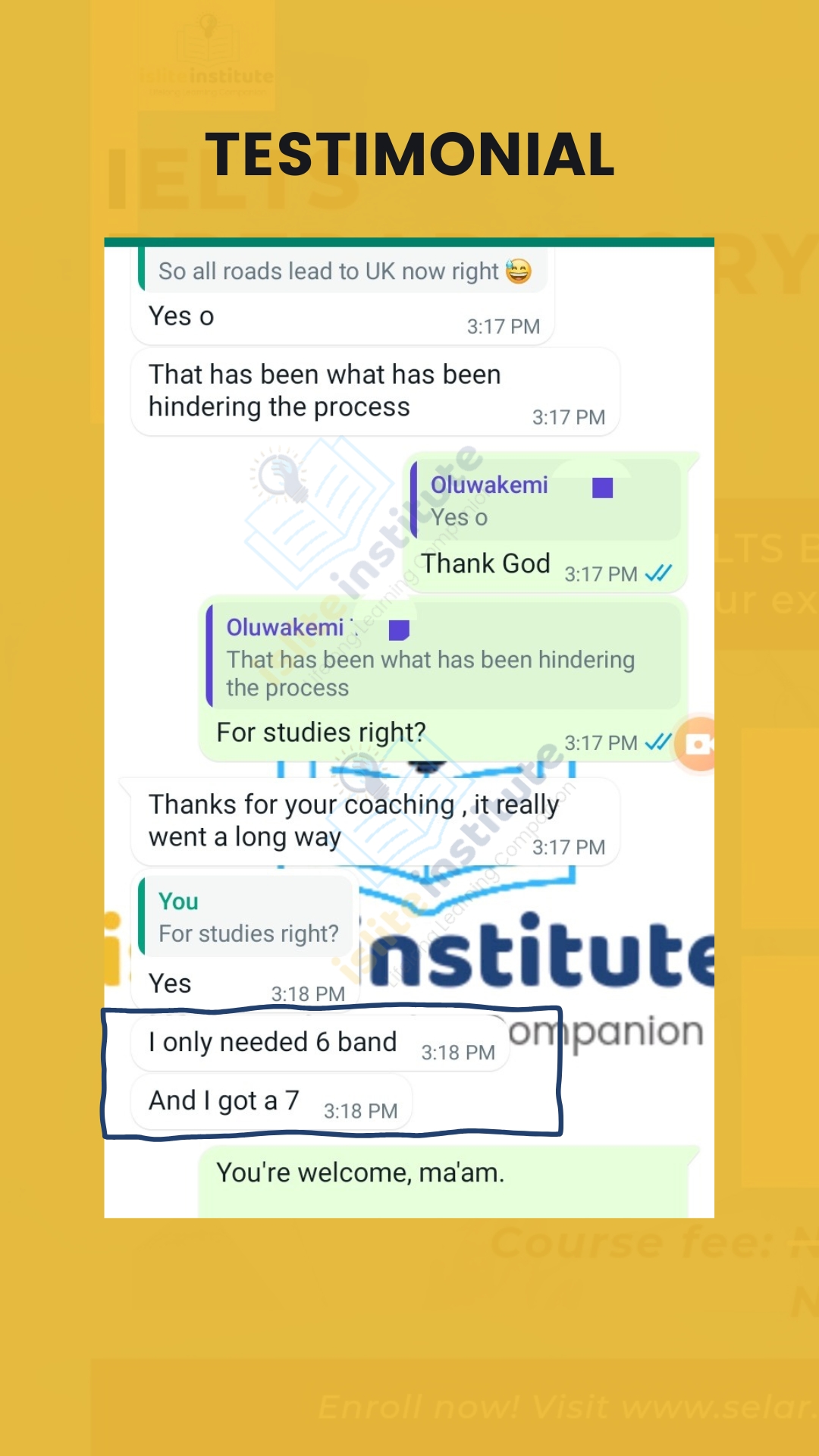 IELTS learner result — Only needed 6 · got 7